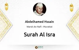 Surah Al-Isra by Abdelhamed Hssain download & Listen — Warsh An Nafi