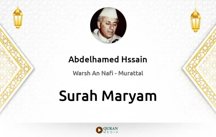 Surah Maryam MP3 Abdelhamed Hssain