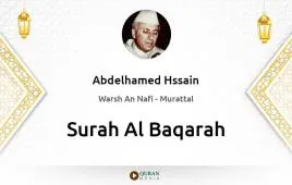 Surah Al-Baqarah by Abdelhamed Hssain download & Listen — Warsh An Nafi