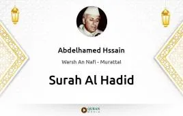 Surah Al-Hadid by Abdelhamed Hssain download & Listen — Warsh An Nafi