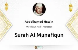 Surah Al-Munafiqun by Abdelhamed Hssain download & Listen — Warsh An Nafi