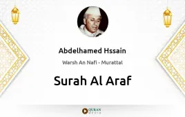 Surah Al-Araf by Abdelhamed Hssain download & Listen — Warsh An Nafi