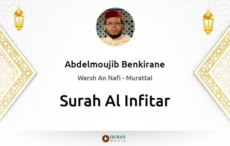 Surah Al-Infitar MP3 Abdelmoujib Benkirane