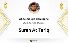 Surah At-Tariq by Abdelmoujib Benkirane download & Listen — Warsh An Nafi