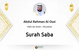 Surah Saba by Abdul Rahman Al Ossi download & Listen