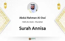 Surah Annisa by Abdul Rahman Al Ossi download & Listen