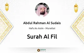 Surah Al-Fil by Abdul Rahman Al Sudais download & Listen