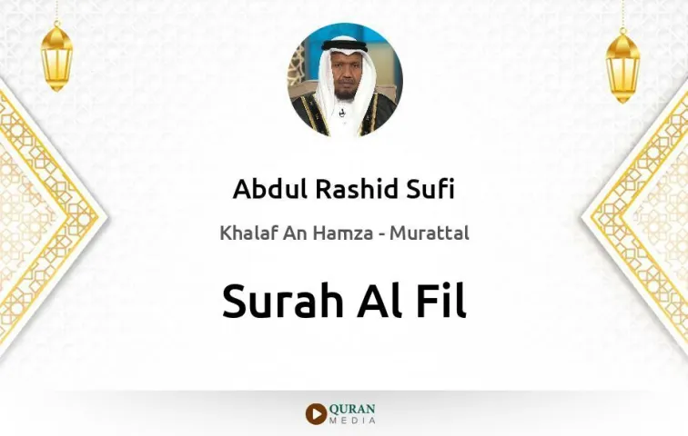 Surah Al-Fil MP3 Abdul Rashid Sufi