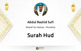 Surah Hud by Abdul Rashid Sufi download & Listen — Khalaf An Hamza