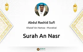 Surah An-Nasr by Abdul Rashid Sufi download & Listen — Khalaf An Hamza