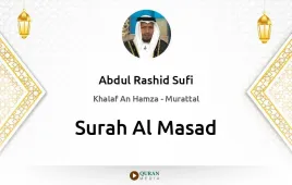 Surah Al-Masad by Abdul Rashid Sufi download & Listen — Khalaf An Hamza