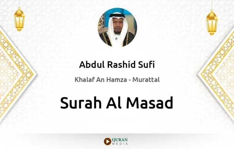 Surah Al-Masad MP3 Abdul Rashid Sufi