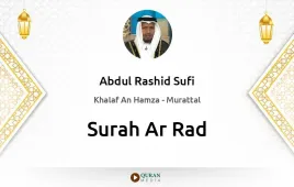 Surah Ar-Rad by Abdul Rashid Sufi download & Listen — Khalaf An Hamza