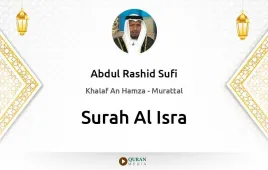 Surah Al-Isra by Abdul Rashid Sufi download & Listen — Khalaf An Hamza