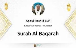 Surah Al-Baqarah by Abdul Rashid Sufi download & Listen — Khalaf An Hamza