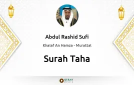 Surah Taha by Abdul Rashid Sufi download & Listen — Khalaf An Hamza