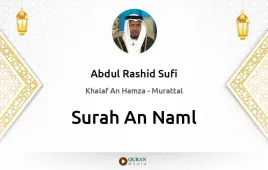 Surah An-Naml by Abdul Rashid Sufi download & Listen — Khalaf An Hamza