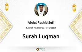 Surah Luqman by Abdul Rashid Sufi download & Listen — Khalaf An Hamza