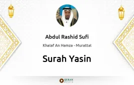 Surah Yasin by Abdul Rashid Sufi download & Listen — Khalaf An Hamza