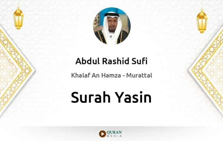 Surah Yasin MP3 Abdul Rashid Sufi