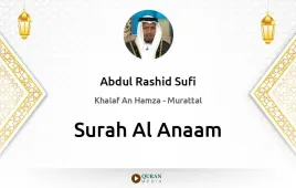 Surah Al-Anaam by Abdul Rashid Sufi download & Listen — Khalaf An Hamza