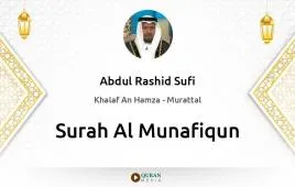 Surah Al-Munafiqun by Abdul Rashid Sufi download & Listen — Khalaf An Hamza