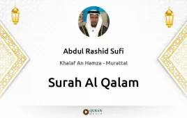 Surah Al-Qalam by Abdul Rashid Sufi download & Listen — Khalaf An Hamza