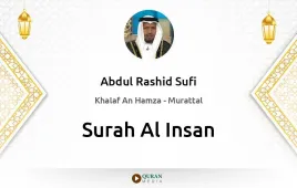 Surah Al-Insan by Abdul Rashid Sufi download & Listen — Khalaf An Hamza