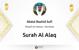 Surah Al-Alaq by Abdul Rashid Sufi download & Listen — Khalaf An Hamza