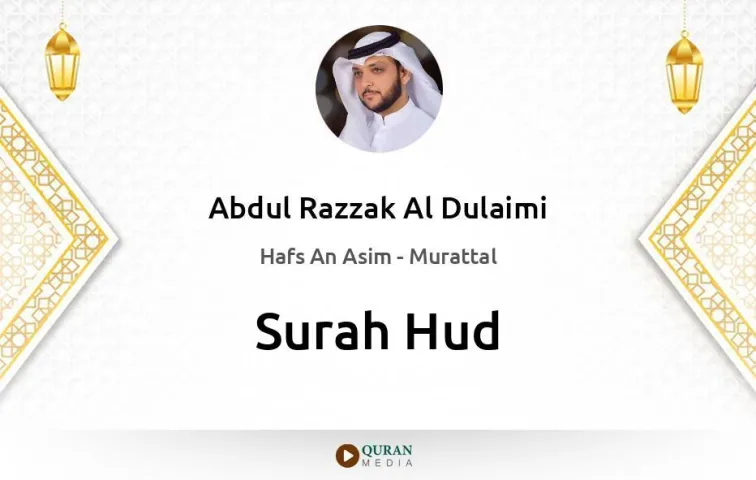 Surah Hud MP3 Abdul Razzak Al Dulaimi