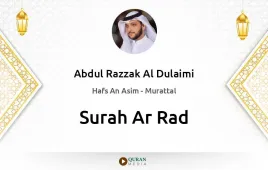 Surah Ar-Rad by Abdul Razzak Al Dulaimi download & Listen