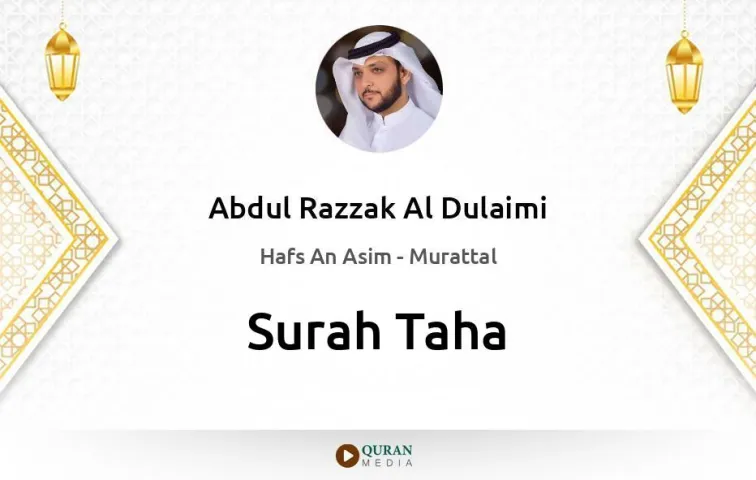 Surah Taha MP3 Abdul Razzak Al Dulaimi