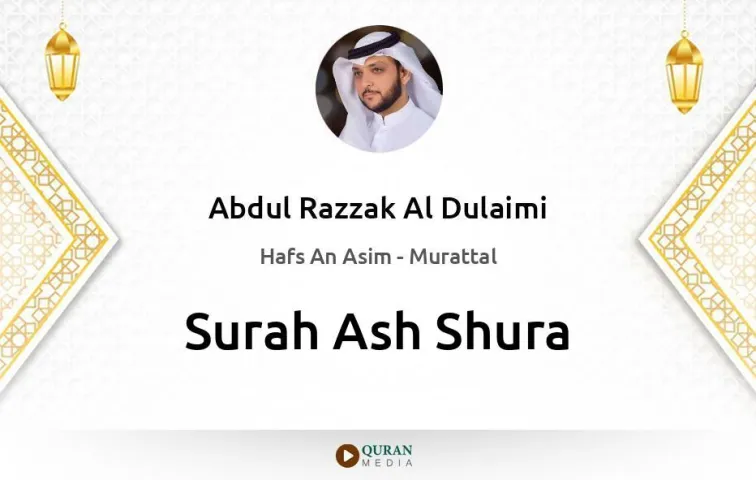 Surah Ash-Shura MP3 Abdul Razzak Al Dulaimi