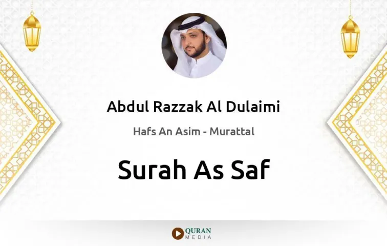 Surah As-Saf MP3 Abdul Razzak Al Dulaimi