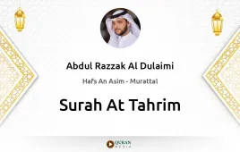 Surah At-Tahrim by Abdul Razzak Al Dulaimi download & Listen