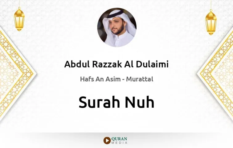 Surah Nuh MP3 Abdul Razzak Al Dulaimi