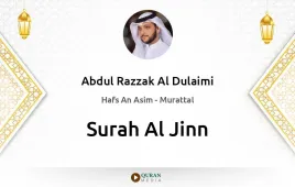 Surah Al-Jinn by Abdul Razzak Al Dulaimi download & Listen