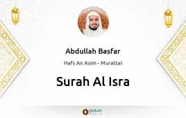 Surah Al-Isra by Abdullah Basfar download & Listen