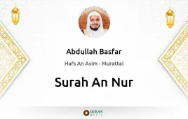 Surah An-Nur by Abdullah Basfar download & Listen