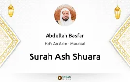 Surah Ash-Shuara by Abdullah Basfar download & Listen