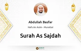 Surah As-Sajdah by Abdullah Basfar download & Listen