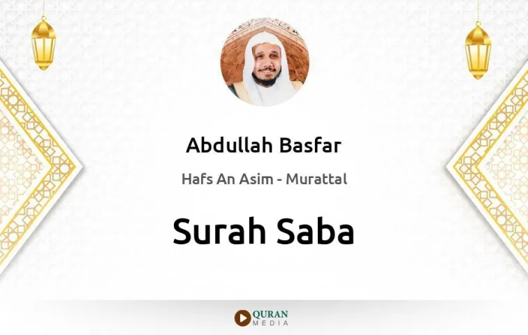 Surah Saba MP3 Abdullah Basfar