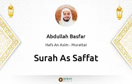 Surah As-Saffat by Abdullah Basfar download & Listen