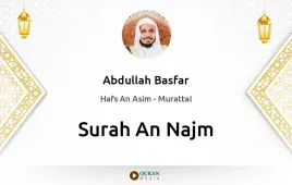 Surah An-Najm by Abdullah Basfar download & Listen