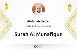 Surah Al-Munafiqun by Abdullah Basfar download & Listen