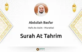 Surah At-Tahrim by Abdullah Basfar download & Listen