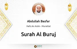 Surah Al-Buruj by Abdullah Basfar download & Listen