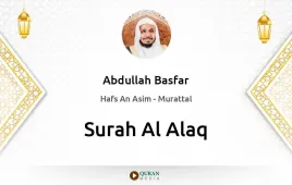 Surah Al-Alaq by Abdullah Basfar download & Listen