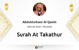 Surah At-Takathur by Abdulmohsen Al Qasim download & Listen