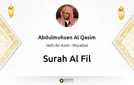 Surah Al-Fil by Abdulmohsen Al Qasim download & Listen